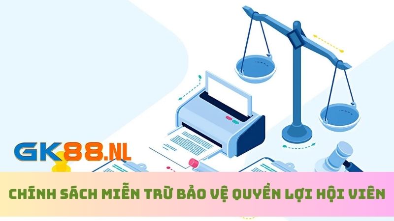 Chính sách miễn trừ đặt ra để bảo vệ hội viên tham gia