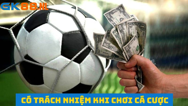 Thể hiện trách nhiệm với hoạt động chơi game cá cược GK88